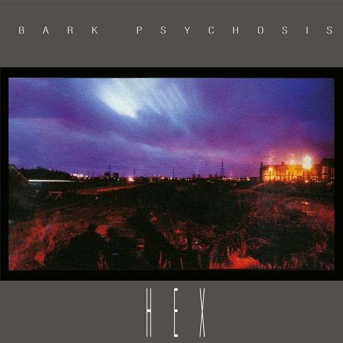 Bark psychosis music hex - bark, on